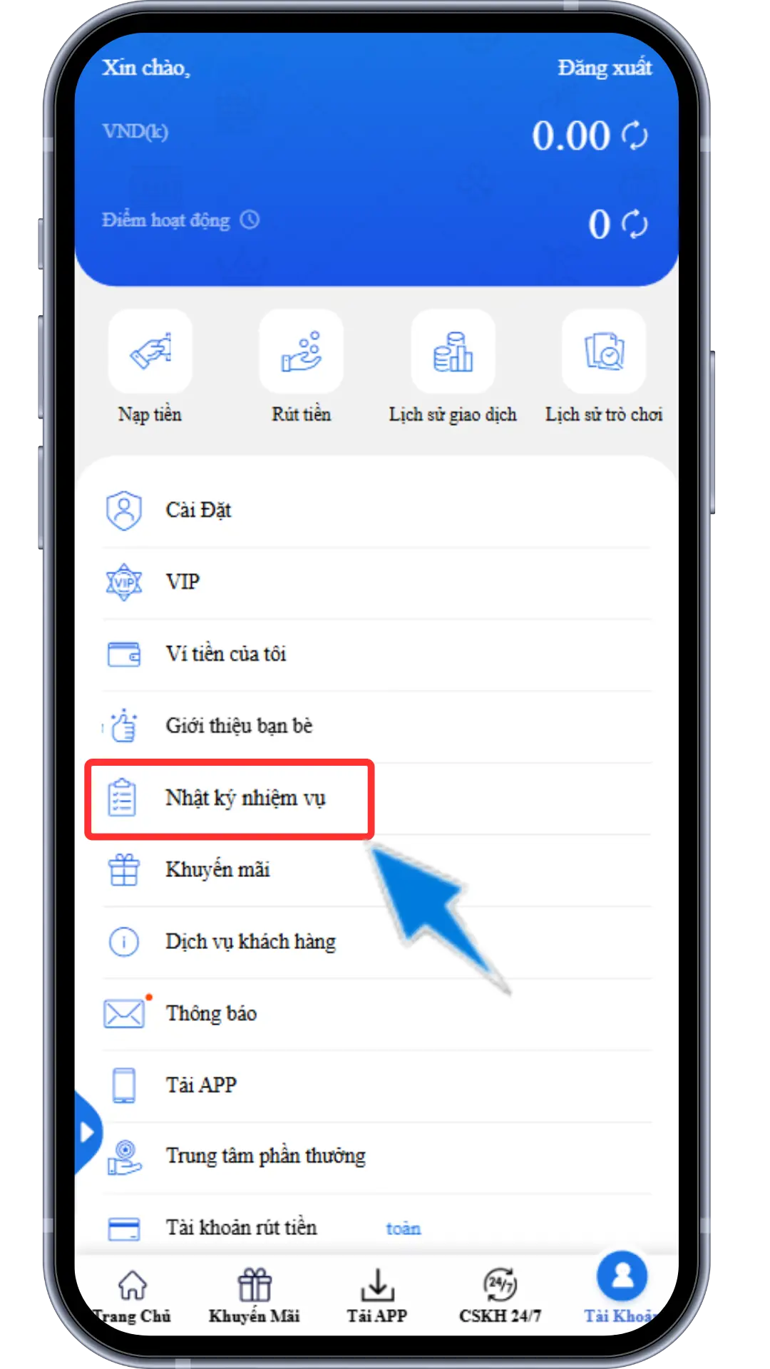 B2 : Chọn mục " Nhật ký nhiệm vụ "